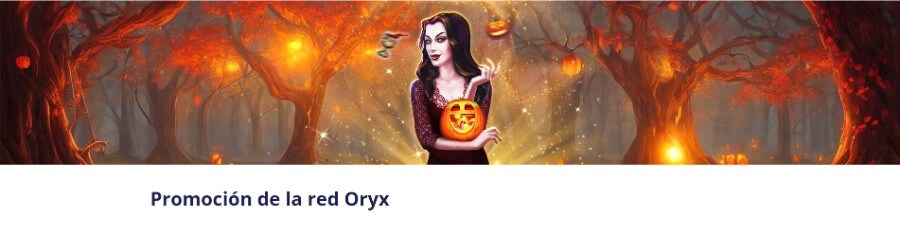 Red Oryx Promociones de Halloween Vulkan Vegas México