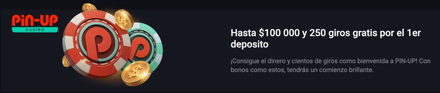 Bono de bienvenida Pin Up Casino México
