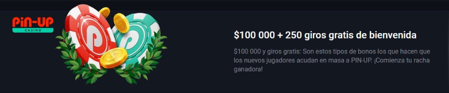 Bono de bienvenida Pin Up Casino México