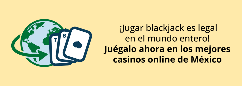Juegar a blackjack online es legal en México