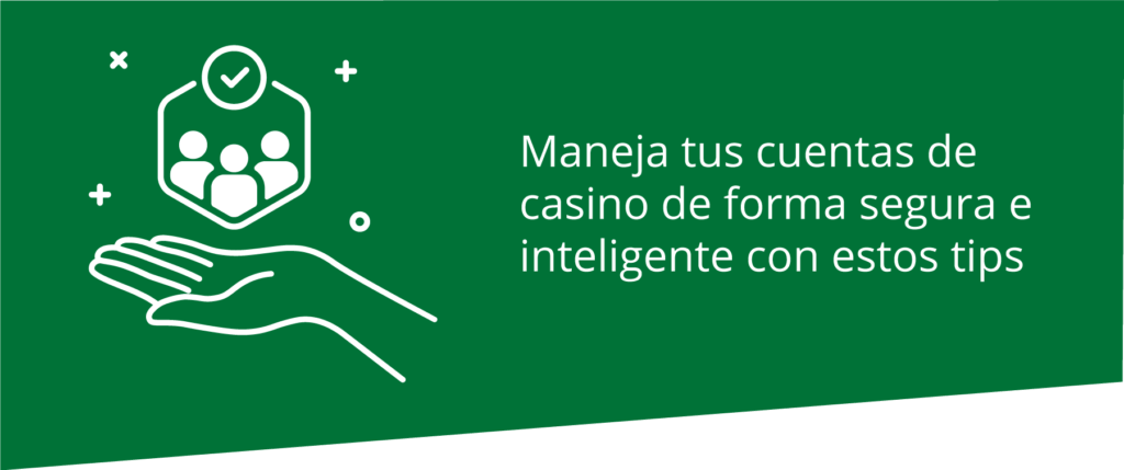 Gestión de cuentas de casino 