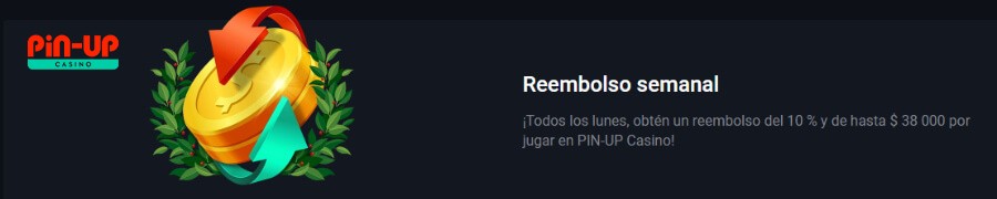 Bono de reembolso Pin Up Casino México